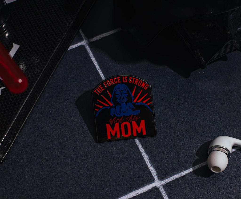 Star Wars Darth Vader "The Force Is Strong With This Mom" Enamel Pin