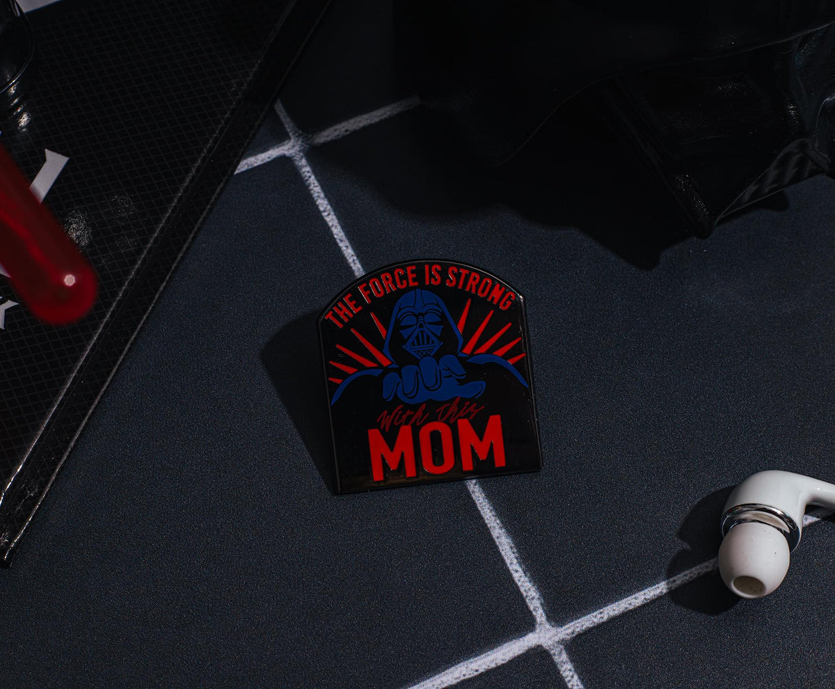 Star Wars Darth Vader "The Force Is Strong With This Mom" Enamel Pin