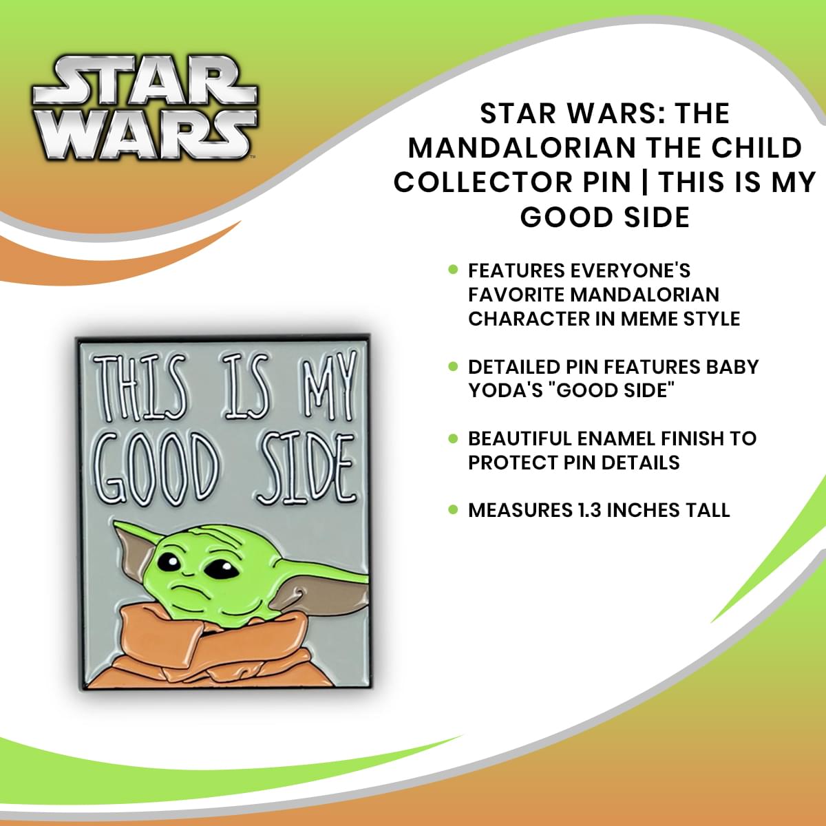 Star Wars Mandalorian The Child Baby Yoda Collector Pin | This Is My Good Side